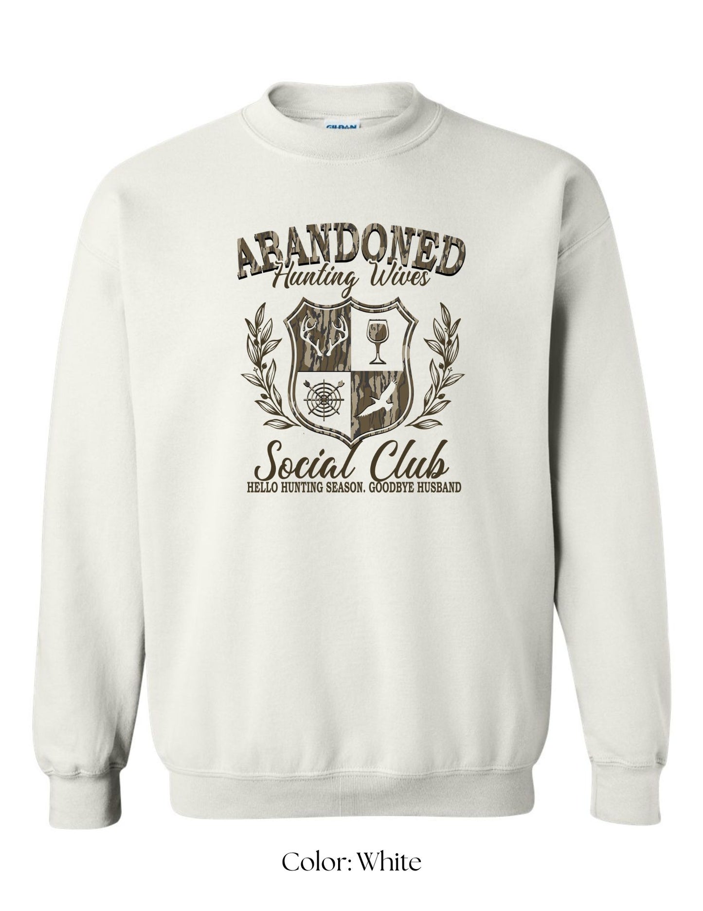 *CUSTOM* (Adult) Abandoned Hunting Wives Social Club Crewneck