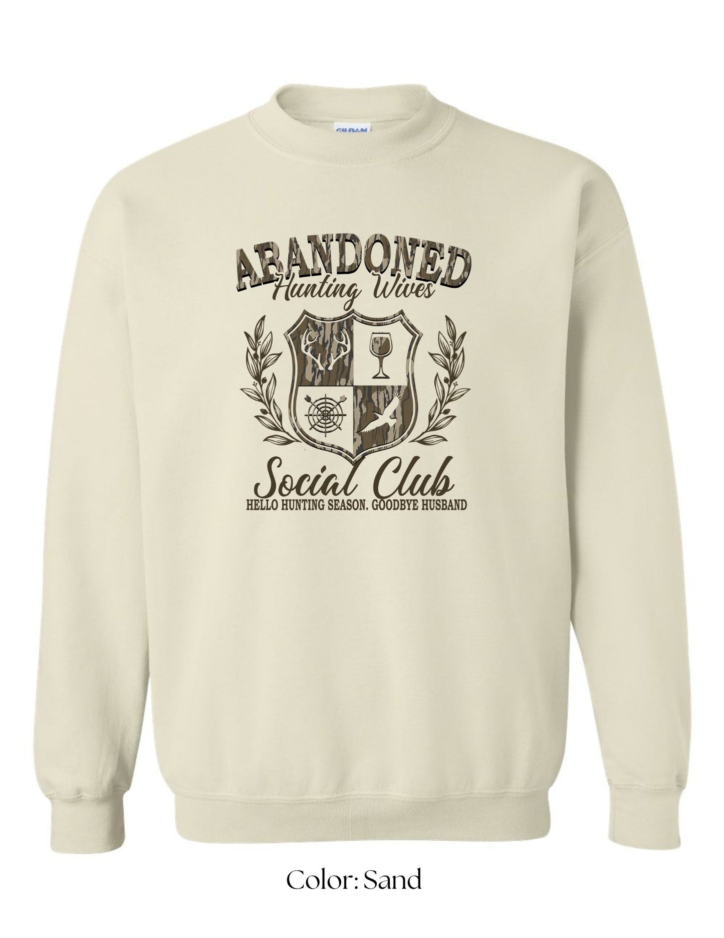 *CUSTOM* (Adult) Abandoned Hunting Wives Social Club Crewneck