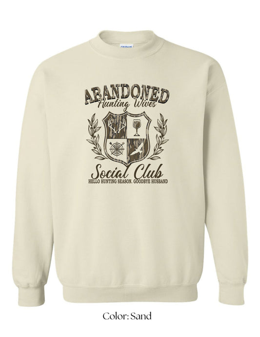 *CUSTOM* (Adult) Abandoned Hunting Wives Social Club Crewneck